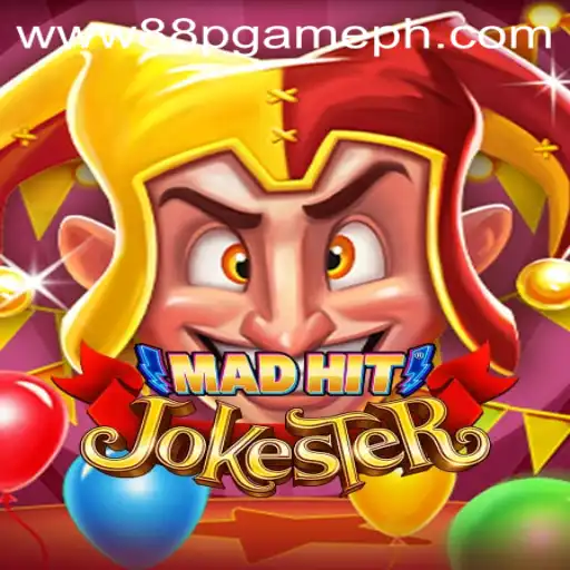MadHitJokester: A Hilarious Gaming Experience with 88PGAME