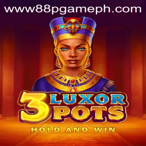 Discover the Exciting World of 3LuxorPots: A New Gaming Adventure by 88PGAME